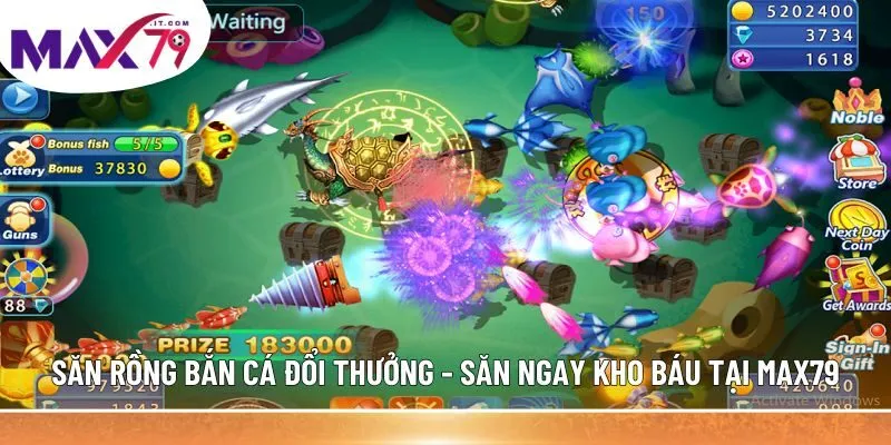 Săn rồng bắn cá đổi thưởng